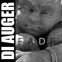 Di Auger - Fade (Single)