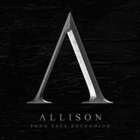 Allison - Todo Esta Encendido