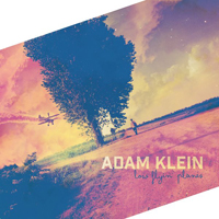 Klein, Adam - Low Flyin' Planes