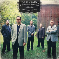 Joe Mullins & The Radio Ramblers - Hymns from the Hills