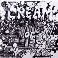 Cream - Wheels Of Fire (Remaster) (CD 1)