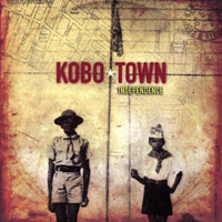 Kobo Town - Independence