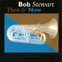 Stewart, Bob - Then & Now