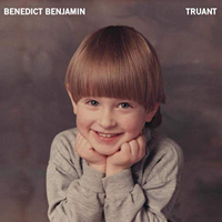 Benedict Benjamin - Truant