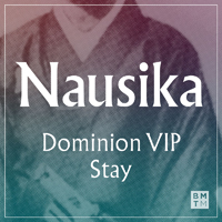 Nausika - Dominion VIP / Stay