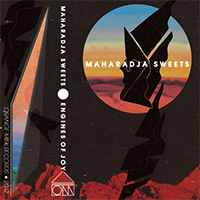 Sweets, Maharadja - Engines Of Joy