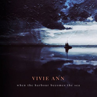 Ann, Vivie - When The Harbour Becomes The Sea