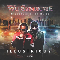 Wu-Syndicate - Illustrious (Limited Edition)
