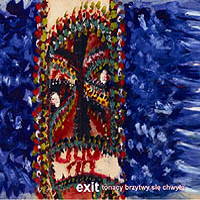 Exit (POL) - Tonacy Brzytwy Si Chwyta