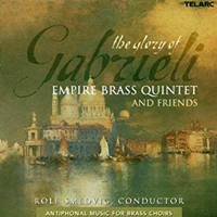 Empire Brass Quintet - The Glory Of Gabrielli