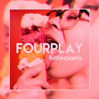Bitterpants - Fourplay