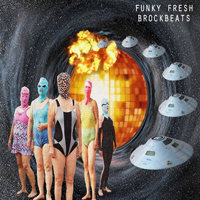 BROCKBEATS - Funky Fresh