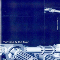 Mentallo And The Fixer - No Further Rest For The Wicked (CD 1)