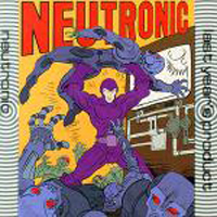 Neutronic - Last Year's Product