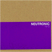 Neutronic - Re-Id