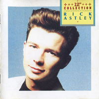 Rick Astley - 12' Collection EP