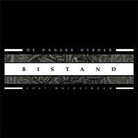 De Danske Hyrder - Bistand (Single) (feat. Mainstream)