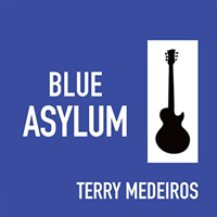 Medeiros, Terry - Blue Asylum
