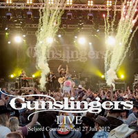 Gunslingers (NOR) - Live (Seljord 2012)
