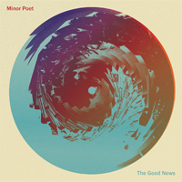 Minor Poet - The Good News (EP)