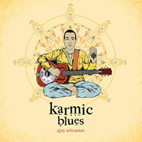 Srivastav, Ajay - Karmic Blues