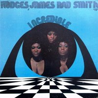 Hodges, James And Smith - Incredible (LP)