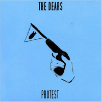 Dears - Protest (EP)