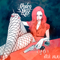 Rodeo Rose - Nueve Balas