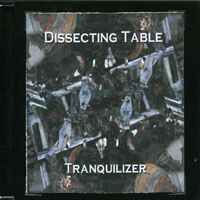 Dissecting Table - Tranquilizer