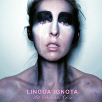 Lingua Ignota - All Bitches Die