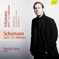 Uhlig, Florian - Schumann: Complete Piano Works, Vol. 11 (Schumann & E.T.A. Hoffmann)