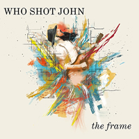 Who Shot John - The Frame