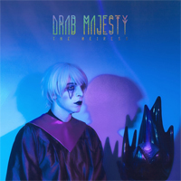 Drab Majesty - The Demon (Single)