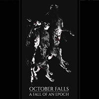 October Falls - A Fall Of An Epoch (Single)