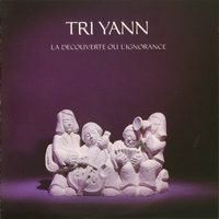 Tri Yann - La Decouverte Ou L'ignorance