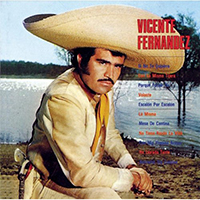 Vicente Fernandez - Vicente Fernandez (Si No Te Quisiera)