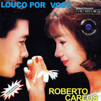 Roberto Carlos - Louco Por Voce (LP 1)
