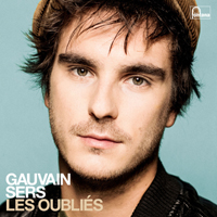 Sers, Gauvain - Les oublies