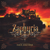 Zaphyria - Hate And War