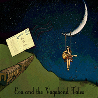 Eva & The Vagabond Tales - Letters From The Moon