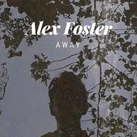 Alex Foster - Away