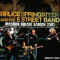 Bruce Springsteen & The E-Street Band - Madison Square Garden 2009 (New York, November 7-8, 2009: CD 1)