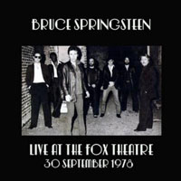 Bruce Springsteen & The E-Street Band - 1978.09.30 - Live At The Fox, Atlanta, Georgia (CD 1)