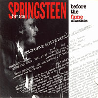 Bruce Springsteen & The E-Street Band - Before The Famet (CD 2)