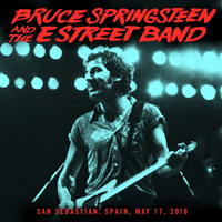 Bruce Springsteen & The E-Street Band - 2016.05.17 - Live at the Estadio de Anoeta, San Sebastian, ES (CD 2)