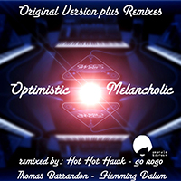 SWEEPS - Optimistic Melancholic (Remixes EP)