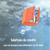 Fabrizio De Andre - Non Al Denaro Non All'amore Ne Al Cielo