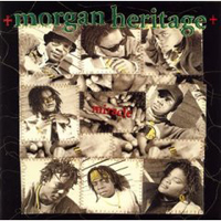 Morgan Heritage - Miracle