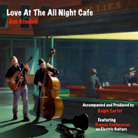 Gindick, Jon - Love At The All Night Cafe