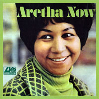 Aretha Franklin - Original Album Series - Aretha Now, Remastered & Reissue 2009